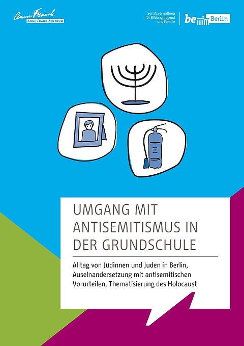 Cover der Handreichung ©Anne Frank Zentrum