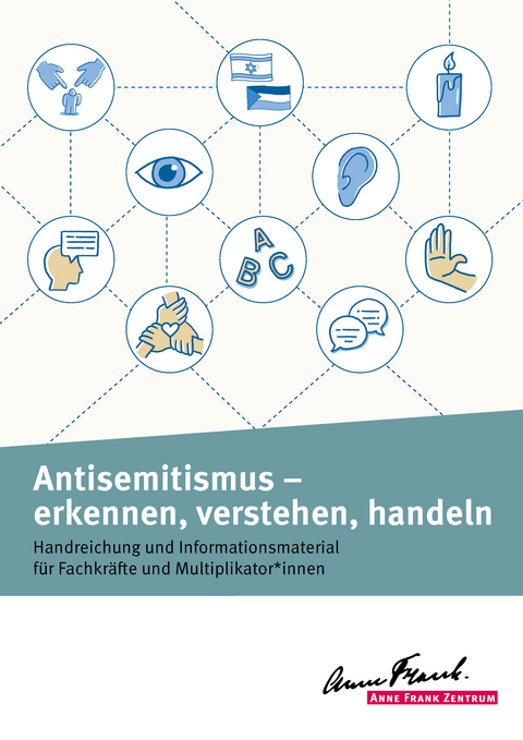 Cover der Handreichung mit verschiedenen Symbolen, dem Titel und Logo des Anne Frank Zentrums